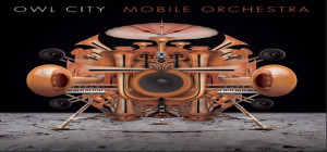 owl city mobile orchestra