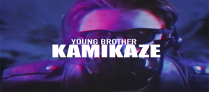 young brother kamikaze