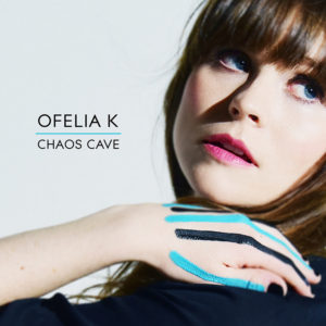 ofelia-k-chaos-cave