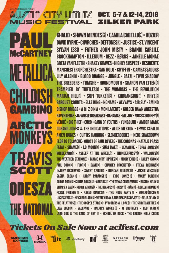 Austin City Limits Releases 2018 Lineup And Tickets Listen Here Reviews